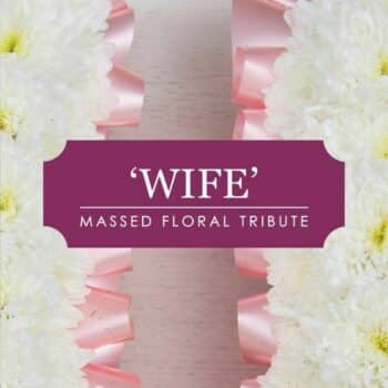 Wife Tribute Lettering Floral Tribute Spelling Wife In White Chrysanthemums With Ribbon Edging, Available In Feminine Or Neutral Colour Tones.